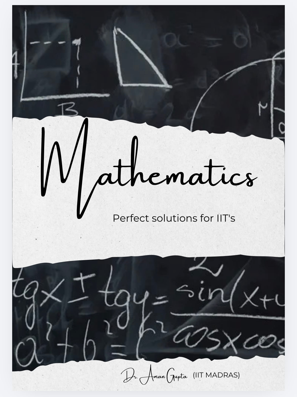 Mathematics Perfect solutions for IIT’s