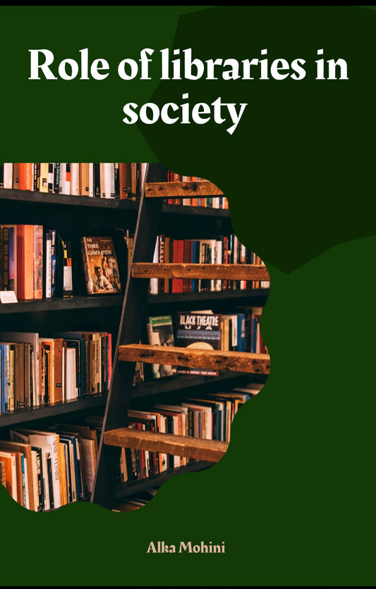 The role of libraries in society